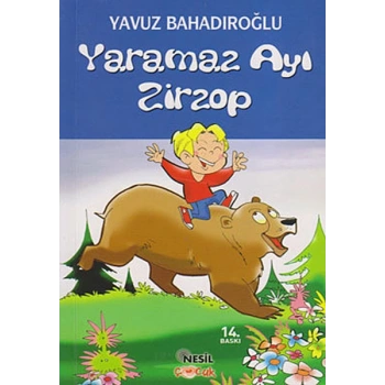YARAMAZ AYI ZIRZOP / YAVUZ BAHADIROĞLU / NESİL YAYINLARI