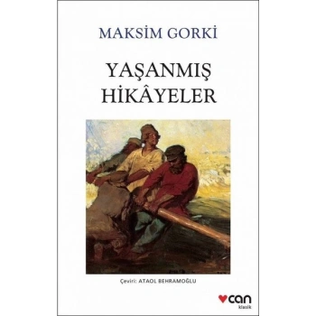 YAŞANMIŞ HİKAYELER - CAN YAYINLARI