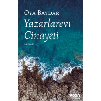 Yazarlarevi Cinayeti - Oya Baydar - Can Yayınları