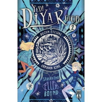 Yedi Diyar Geçidi 2 - Samantha-ellen Bound - Genç Timaş Yayınları