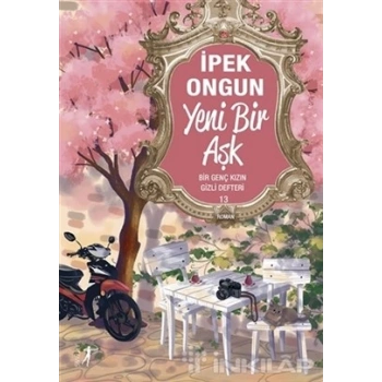 Yeni Bir Aşk - İpek Ongun - Artemis Yayınları