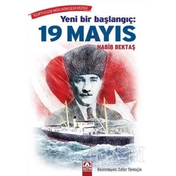 YENİ BİR BAŞLANGIÇ-19 MAYIS