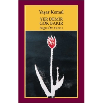 Yer Demir Gök Bakır - Yaşar Kemal - Yapı Kredi Yayınları
