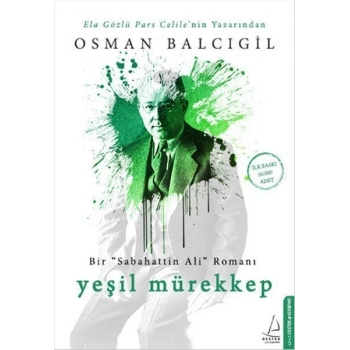 Yeşil Mürekkep -  Osman Balcıgil - Destek Yayınları