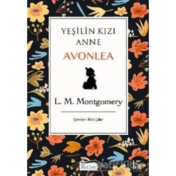 YEŞİLİN KIZI ANNE AVONLEA-SİYAH(BEZ KAPAK) - LUCY MAUD MONTGOMERY - KORİDOR YAYINLARI