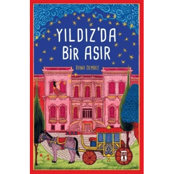 Yıldız da Bir Asır-Rana Demiriz-Genç Timaş