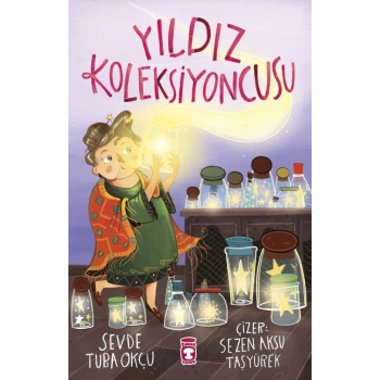 Yıldız Koleksiyoncusu-Sevde Tuba Okçu-Timaş Çocuk