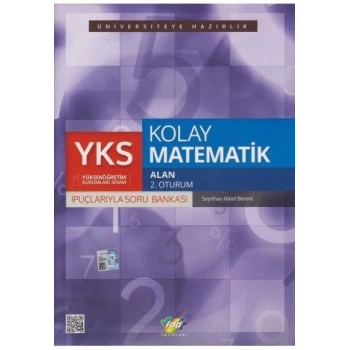 YKS 2.Oturum Kolay Matematik İpuçlarıyla Soru Bankası FDD Yayınları