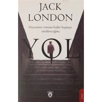 YOL / JACK LONDON / DORLİON YAYINLARI