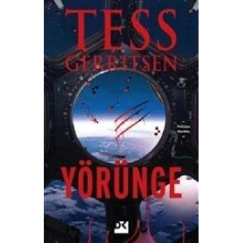 Yörünge - Tess Gerritsen - Doğan Kitap