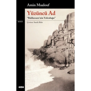 Yüzüncü Ad - Amin Maalouf - Yapı Kredi Yayınları