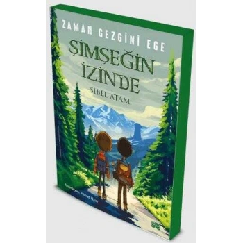 Zaman Gezgini Ege-Şimşeğin İzinde-Sibel Atam-İndigo Çocuk