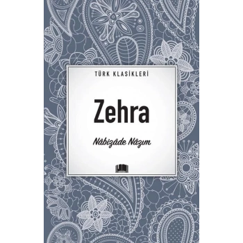 Zehra - Nabizâde Nâzım - Ema Yayınları