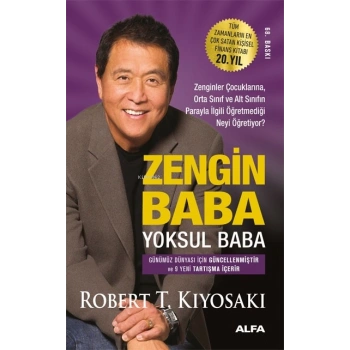 Zengin Baba Yoksul Baba - Robert T.Kyosaki - Alfa Yayınları