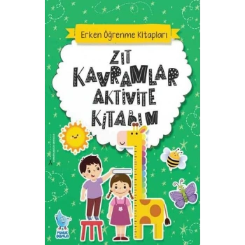 Zıt Kavramlar Aktivite Kitabım-Damla Yayınevi