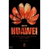 Huawei-Çinin En Güçlü Şirketinin Gizli Tarihi-Eva Dou-Timaş Yayınları