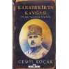 KARABEKİRİN KAVGASI / CEMİL KOÇAK / TİMAŞ TARİH