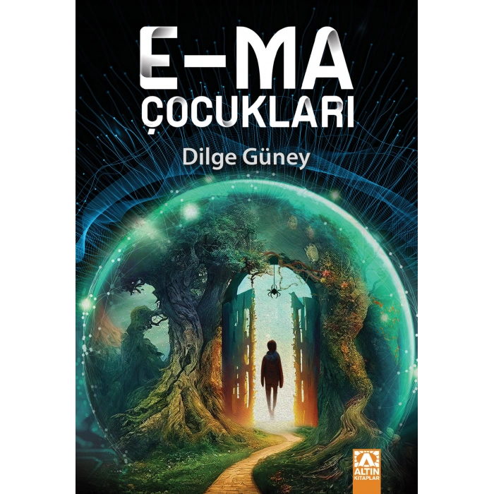 E-ma Çocukları- Bilge Güney- Altın Kitaplar Yayınları