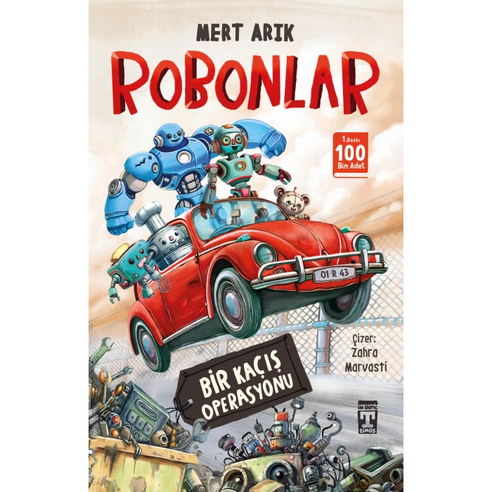 Robonlar-Mert Arık-Timaş Çocuk