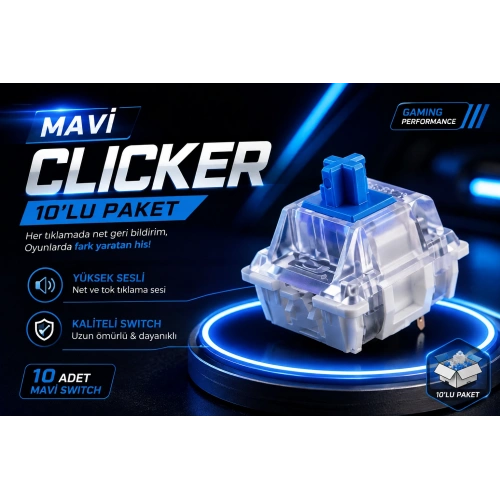Mavi Clicker , Blue Switch 10 Adet - Clicker Ürünler İçin 10 Adet Mavi Slicker