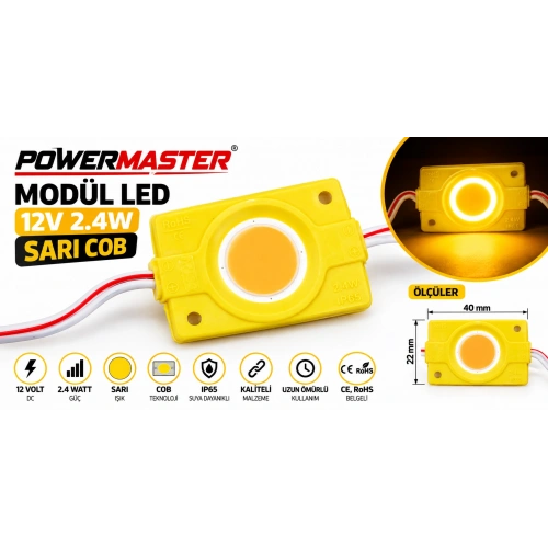 Powermaster 12V 2.4W Sarı COB Modül LED 40x22 mm IP65 Suya Dayanıklı Reklam ve Tabela Aydınlatma