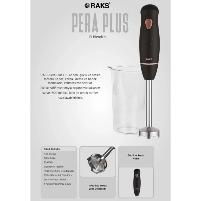 RAKS PERA PLUS 1700W ÇUBUK BLENDER