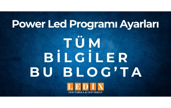 Power Led Programı Ayarları