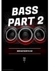 Bass Volume Two