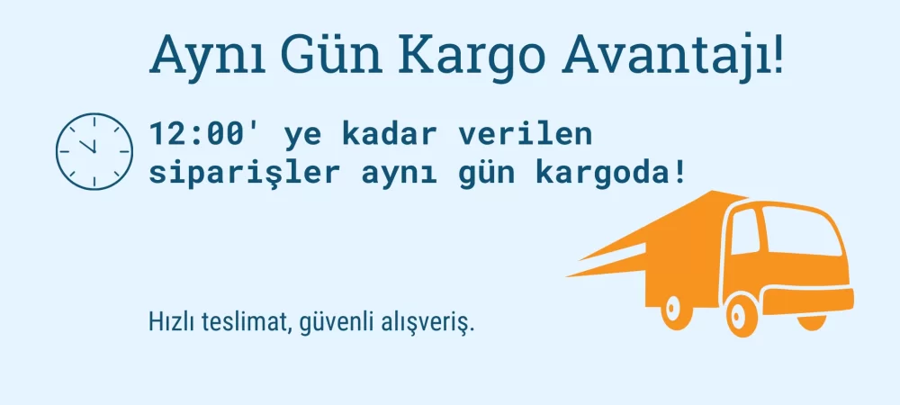 Aynı Gün Kargo Avantajı