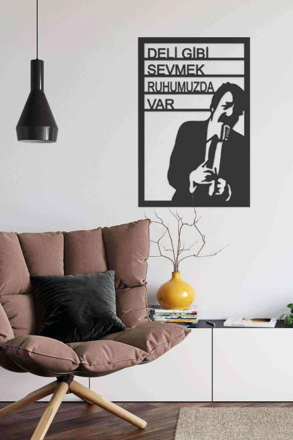 Müslüm Gürses Mdf Tablo Deli Gibi Sevmek Ruhumuzda Var