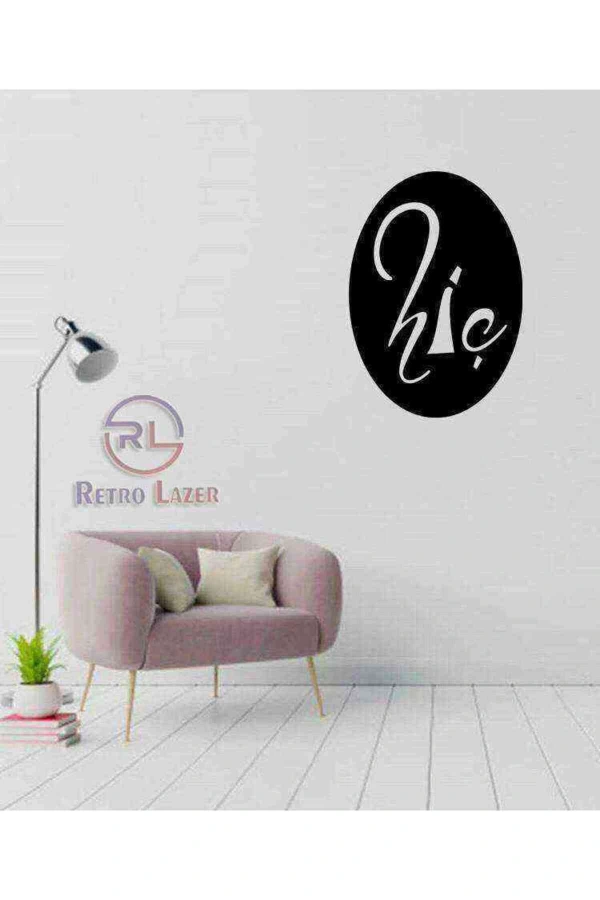 Hiç Duvar Dekoru Tablosu Siyah Ahşap Lazer Mdf