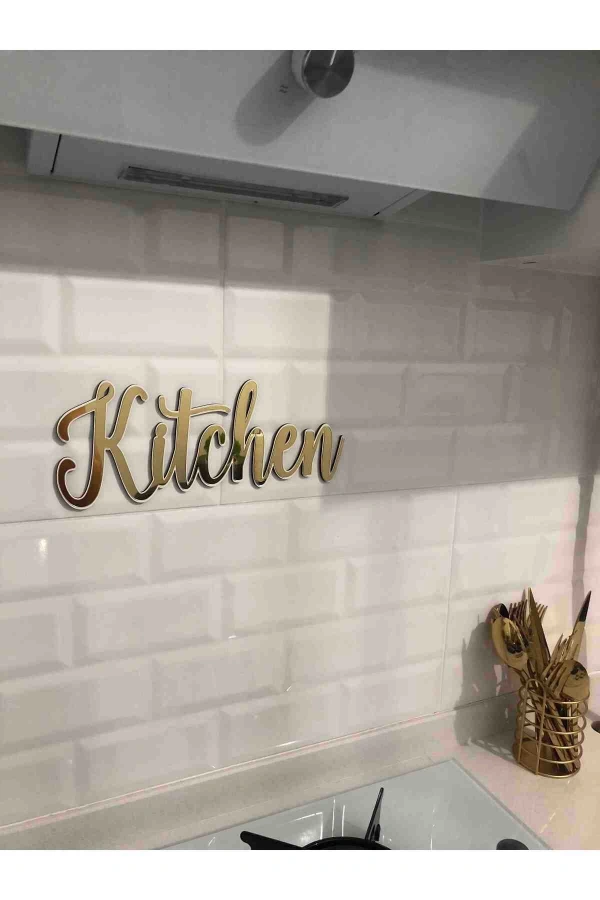 kitchen Beyaz Üzeri Gold Pleksi Duvar Yazısı