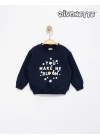 Kız Bebek Lacivert Renk You Make Me Bloom Baskılı Sweat