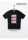 Kız Çocuk Siyah Renk All We Need Is Love Baskılı Tişört