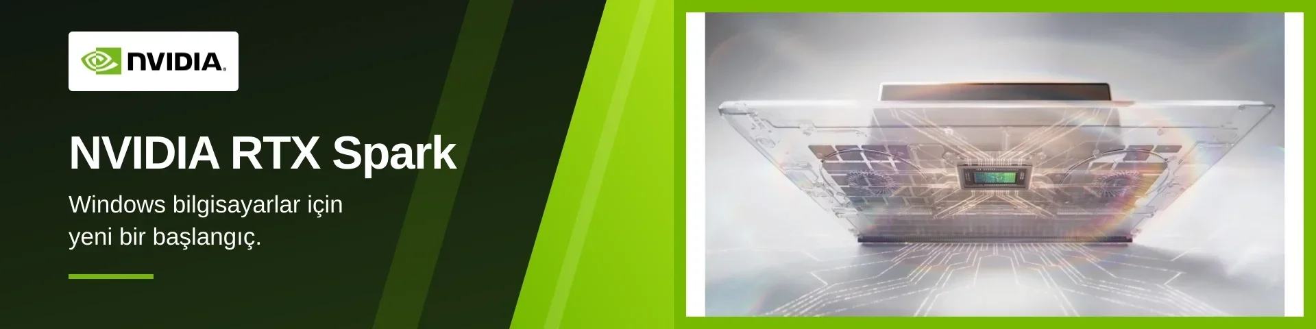 NVIDIA RTX Spark — Yapay zekâ için yeni bir güç.
