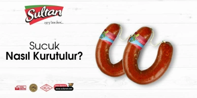 Sucuk Nasıl Kurutulur?
