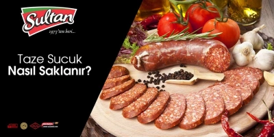 Sucuk Nasıl Saklanır?