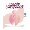 Çok Amaçlı Pelvik Kas Güçlendirici Egzersiz Aleti