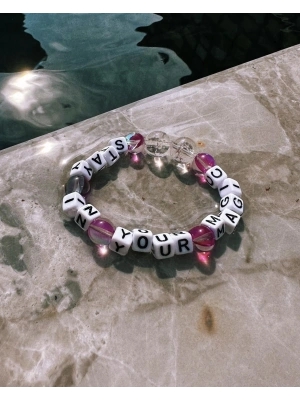 Stay in your magic yazılı Bileklik