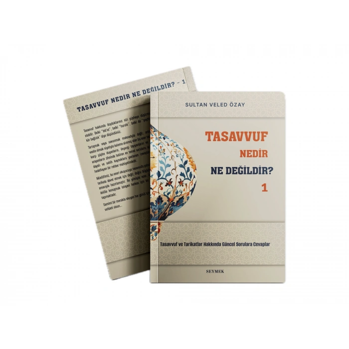 Tasavvuf Nedir? Ne Değildir? | Seymek Yayınları