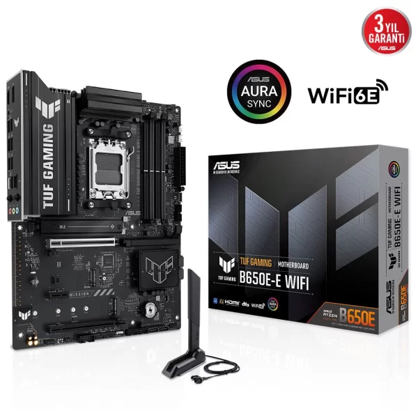 Asus TUF Gaming B650E-E WIFI DDR5 8000MHz (OC) M.2 AM5 ATX Anakart