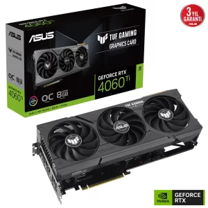 Asus GeForce RTX 4060Ti TUF Gaming 8GB GDDR6 128 Bit Ekran Kartı