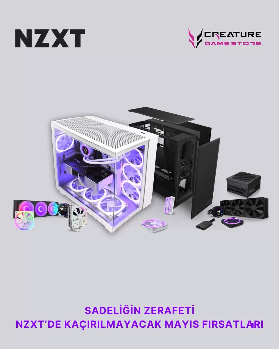 NZXT Mayıs Kampanyası – Modern Donanımda Sadelik ve Performans Buluşuyor