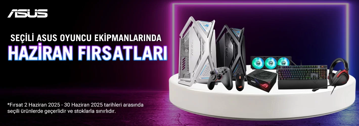 ASUS Oyuncu Ekipmanlarında Haziran Fırsatları 2025 | Gaming Fırsatları