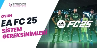 EA FC 25 Sistem Gereksinimleri Neler? FC 25 Kaç GB?