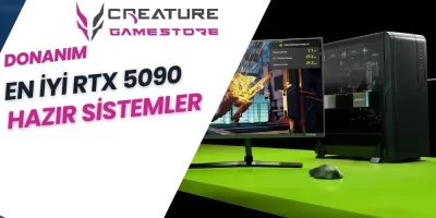 En İyi RTX 5090 Hazır Sistemler