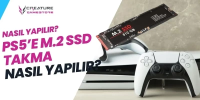 PS5’e M.2 SSD Takma Nasıl Yapılır?