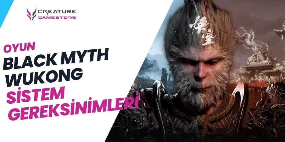 Black Myth Wukong Sistem Gereksinimleri Neler? Wukong Kaç GB?