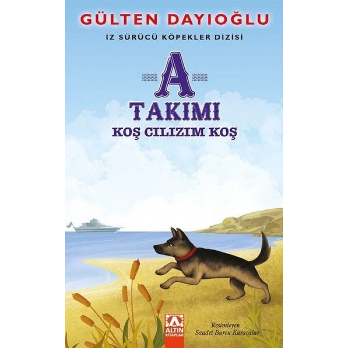 A Takımı - Koş Cılızım Koş - İz Sürücü Köpekler Dizisi 4