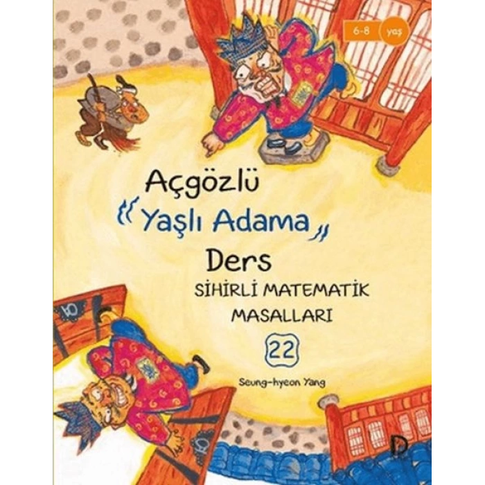 Açgözlü Yaşlı Adama Ders